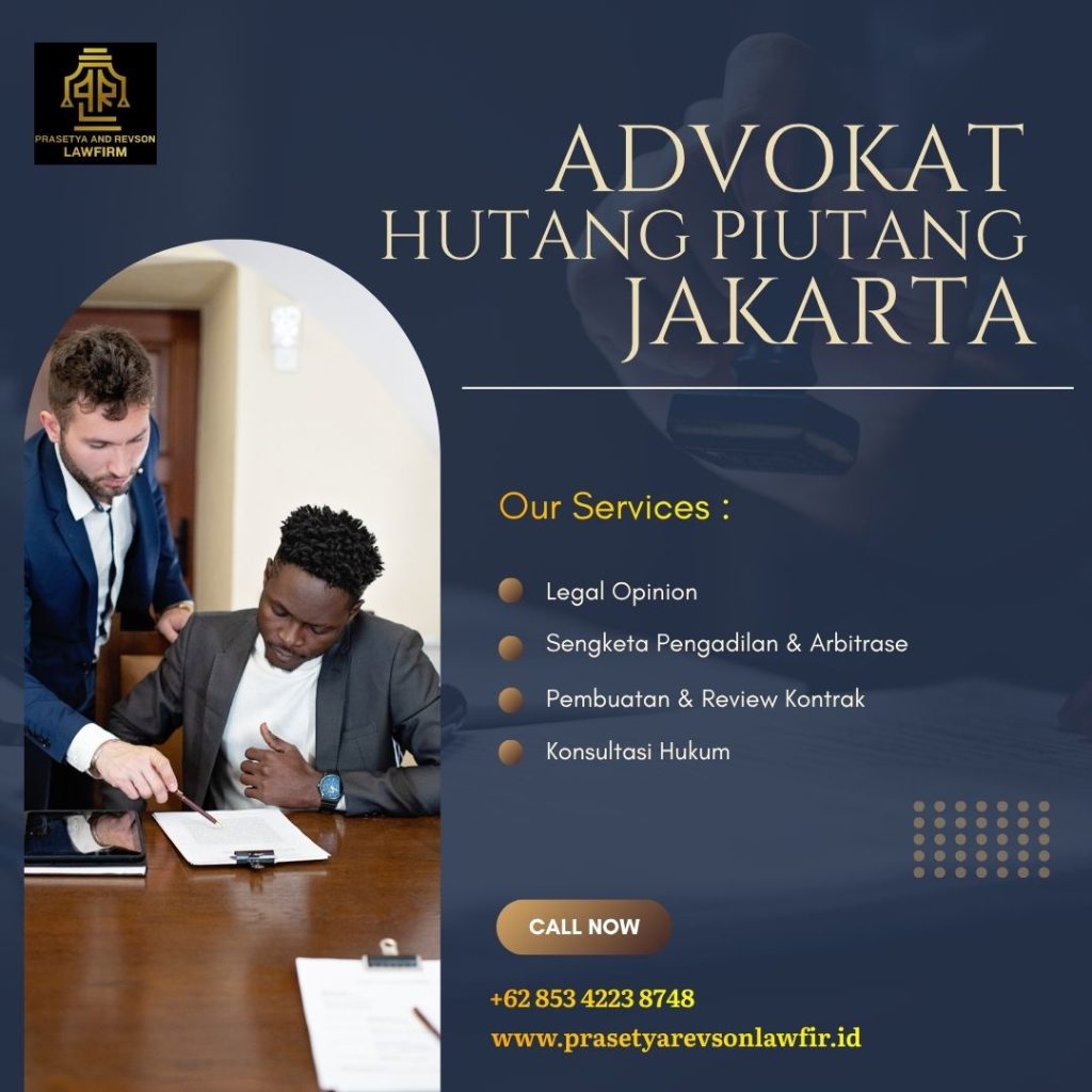 Adavokat Hutang Piutang Jakarta