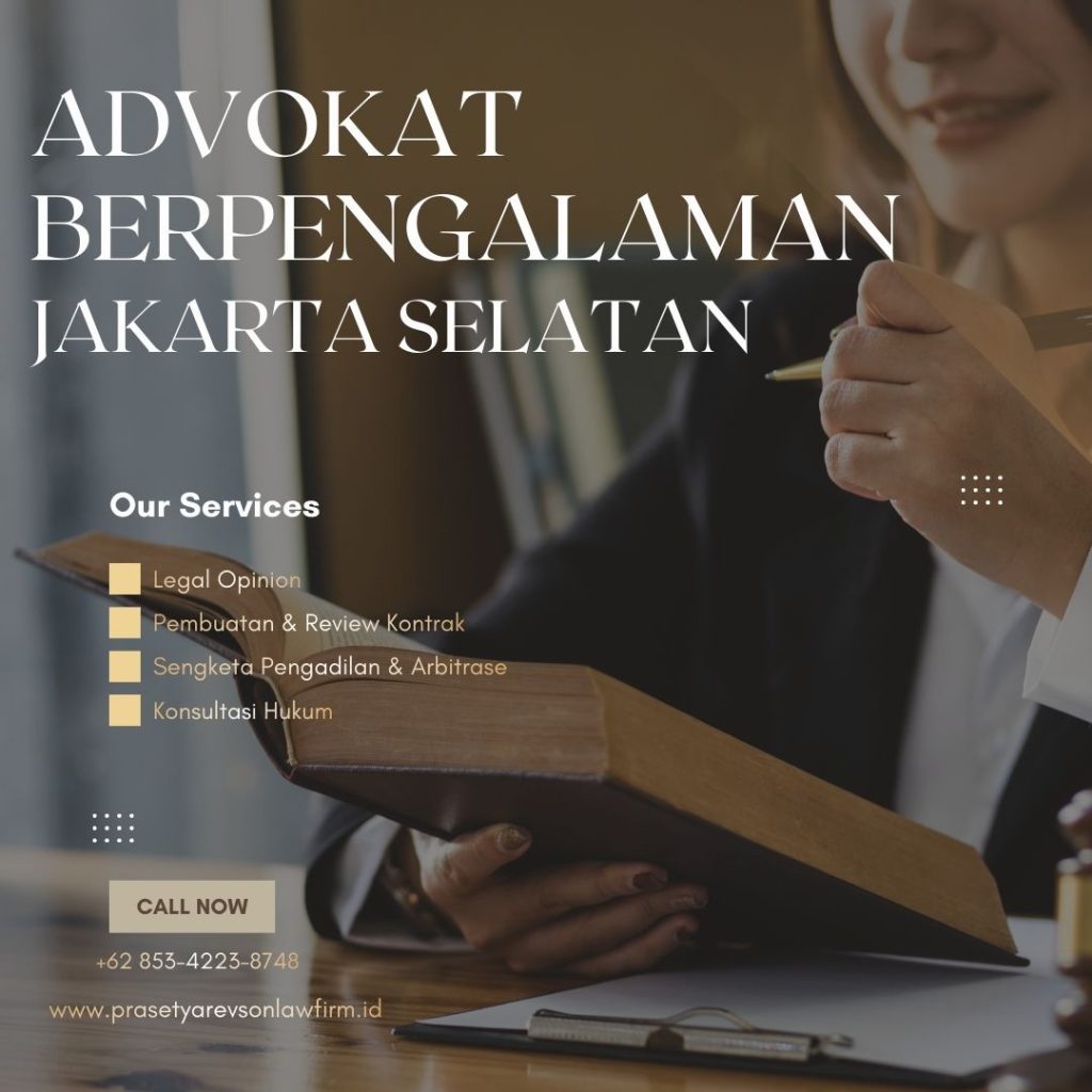 Advokat Berpengalaman Jakarta Selatan