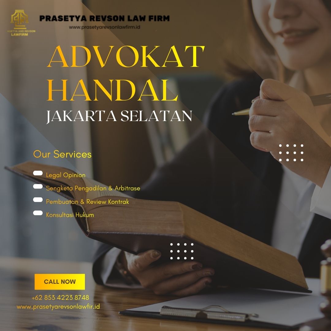 Advokat Handal Jakarta selatan
