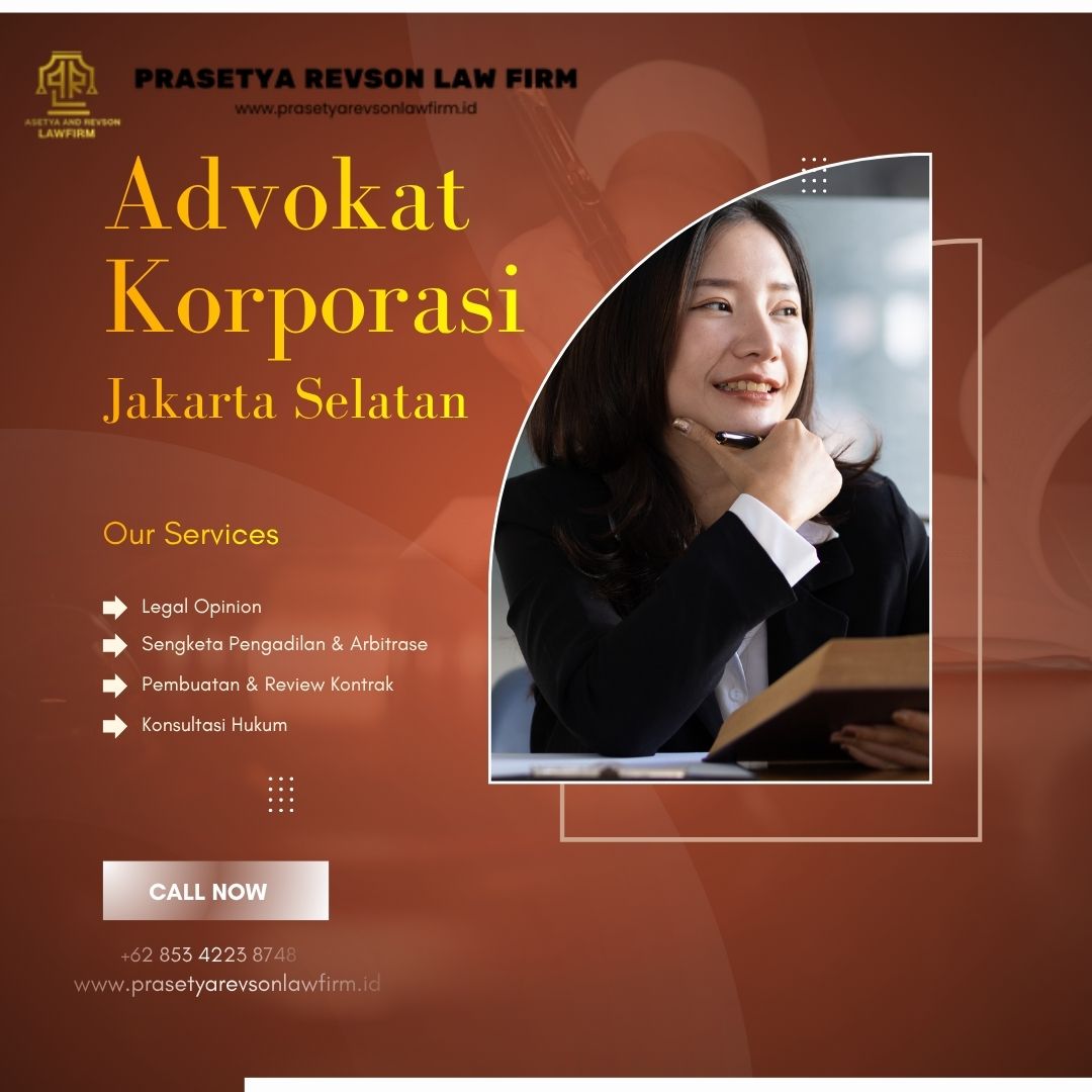 Advokat Korporasi Jakarta Selatan