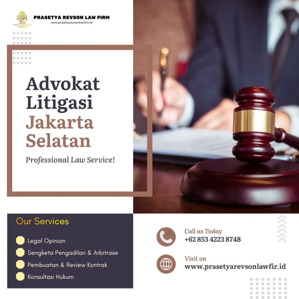 Advokat Litigasi Jakarta Selatan