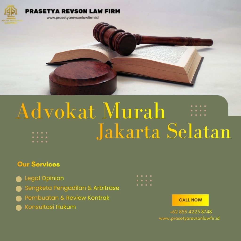 Advokat Murah Jakarta Selatan
