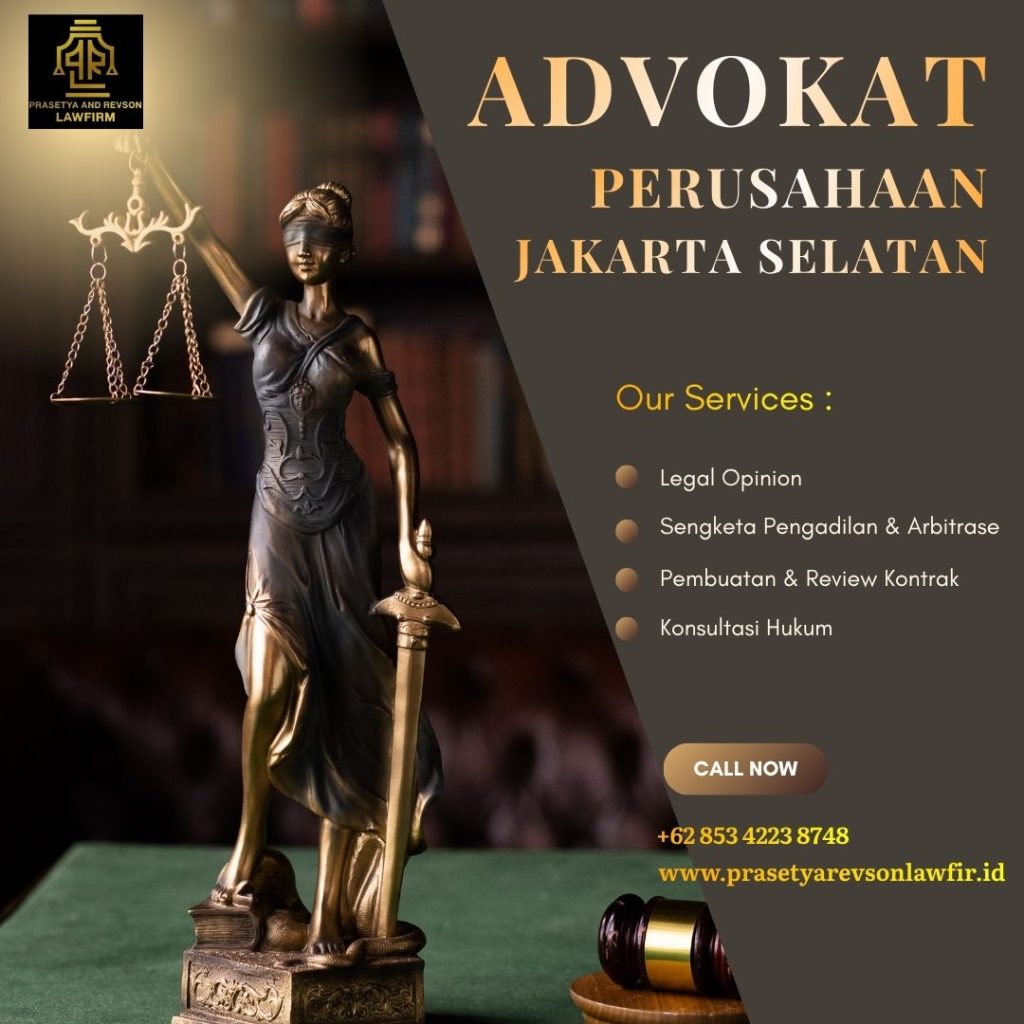 Advokat Perusahaan Jakarta Selatan