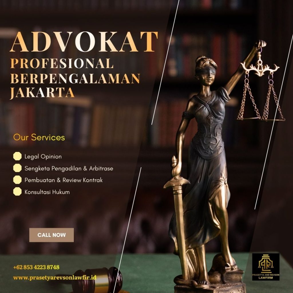 Advokat Profesional Berpengalaman Jakarta