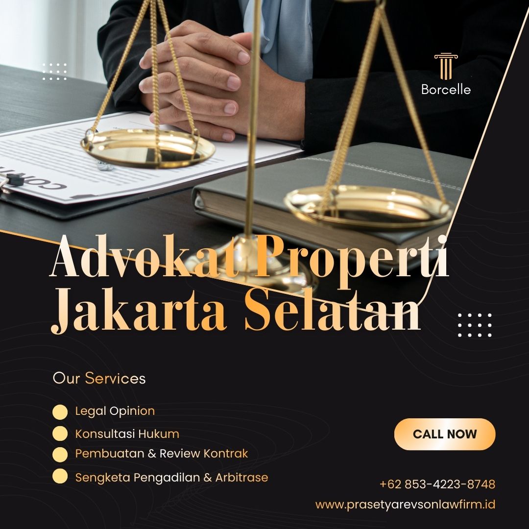 Advokat Properti Jakarta Selatan