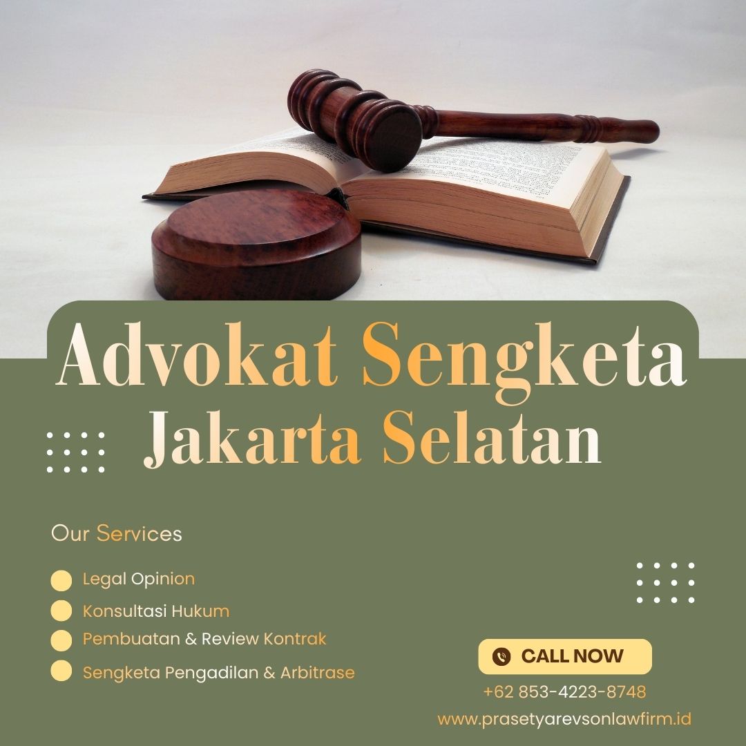 Advokat Sengketa Jakarta Selatan