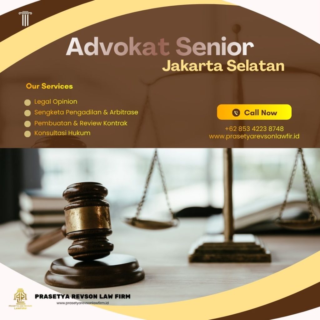 Advokat Senior Jakarta Selatan
