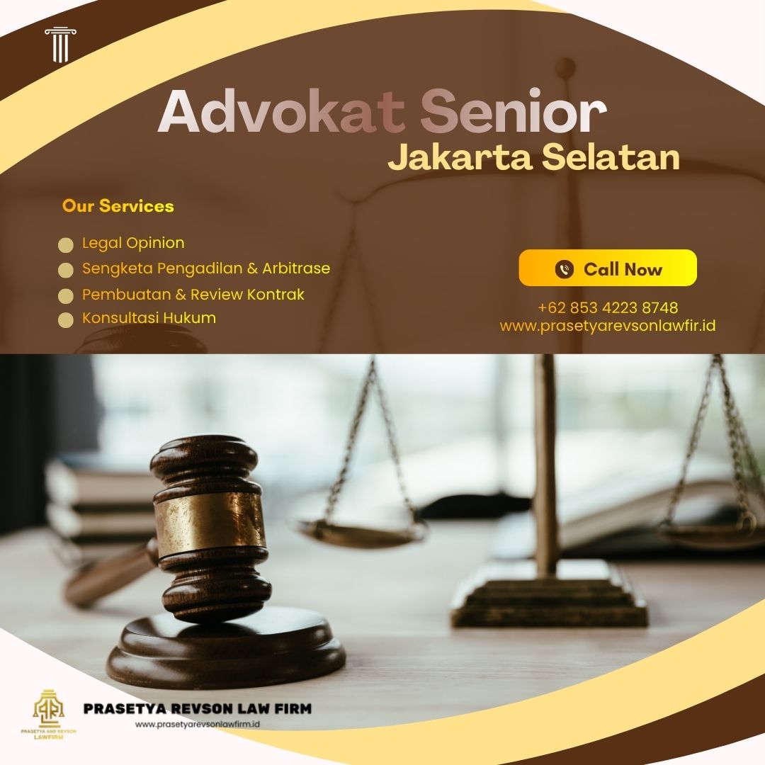 Advokat Senior Jakarta Selatan