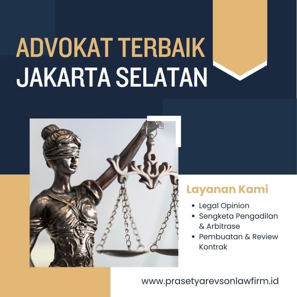 Advokat Terbaik Jakarta Selatan