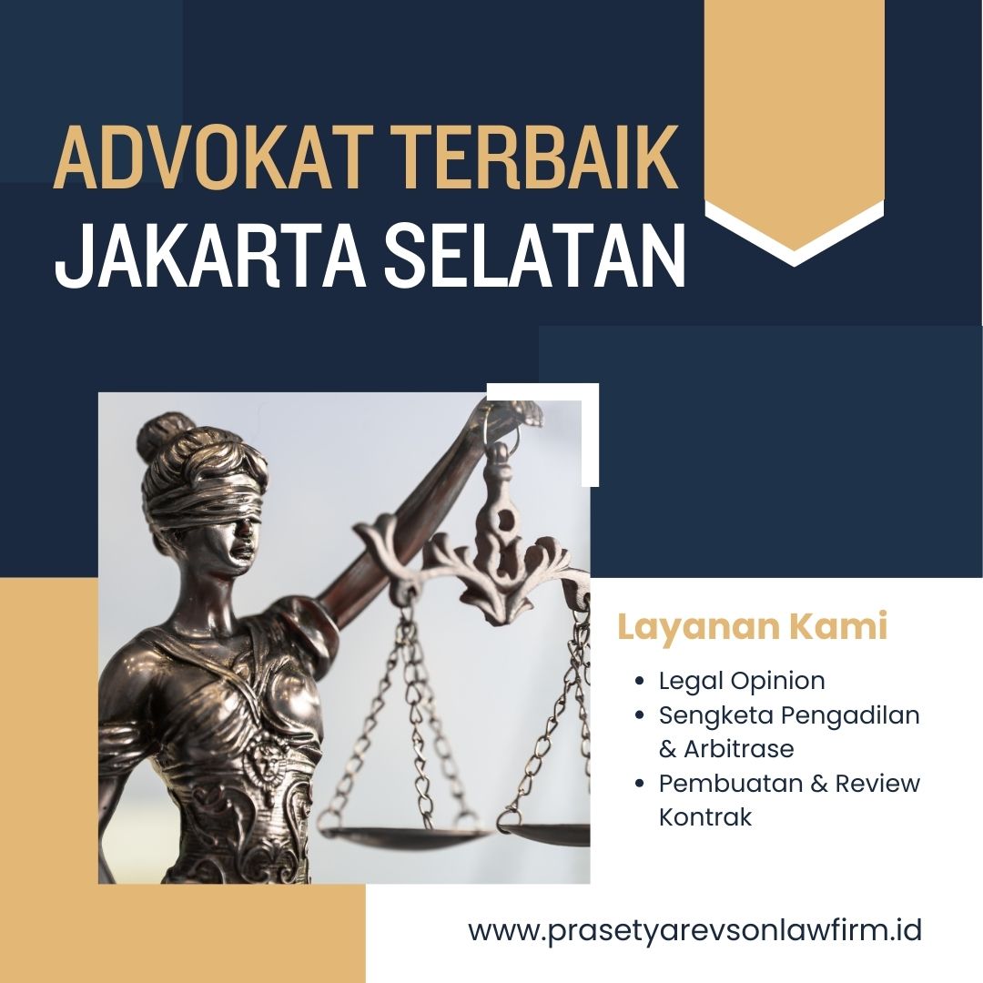 Advokat Terbaik Jakarta Selatan