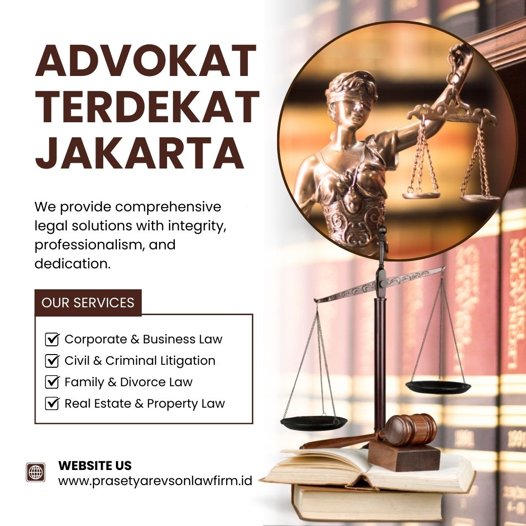 Advokat Terdekat Jakarta Selatan