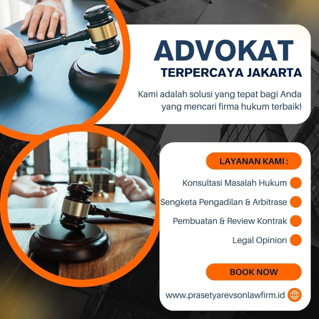 Advokat Terpercaya Jakarta Selatan