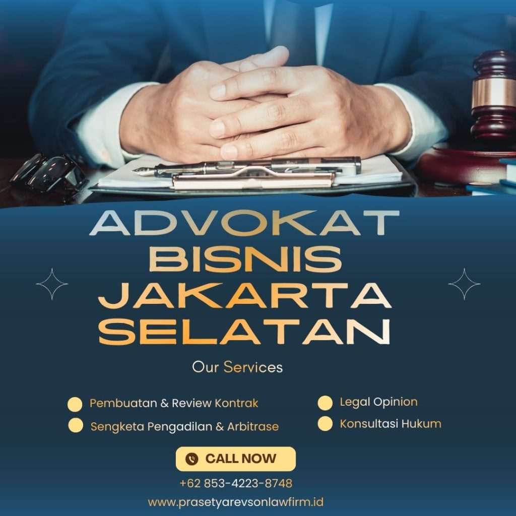 Avokat Bisnis Jakarta Selatan
