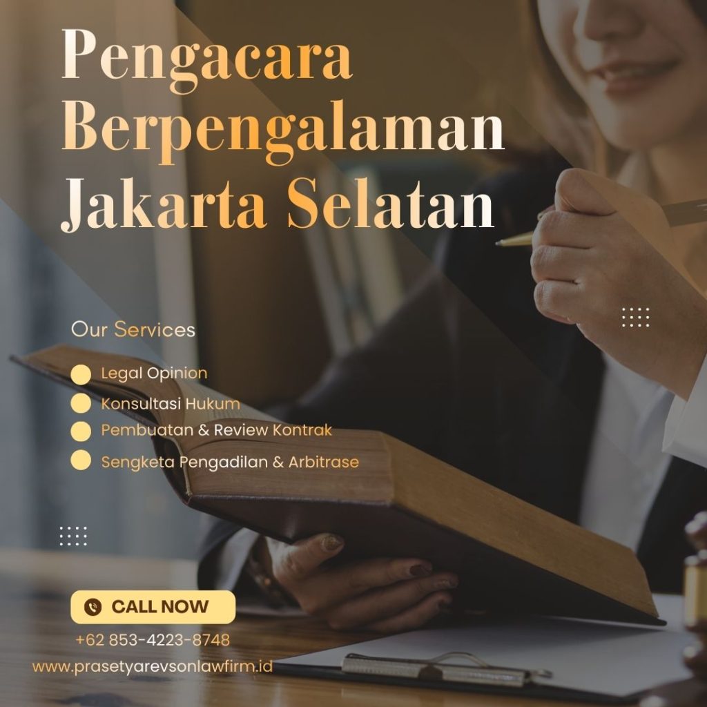 Pengacara Berpengalaman Jakarta Selatan