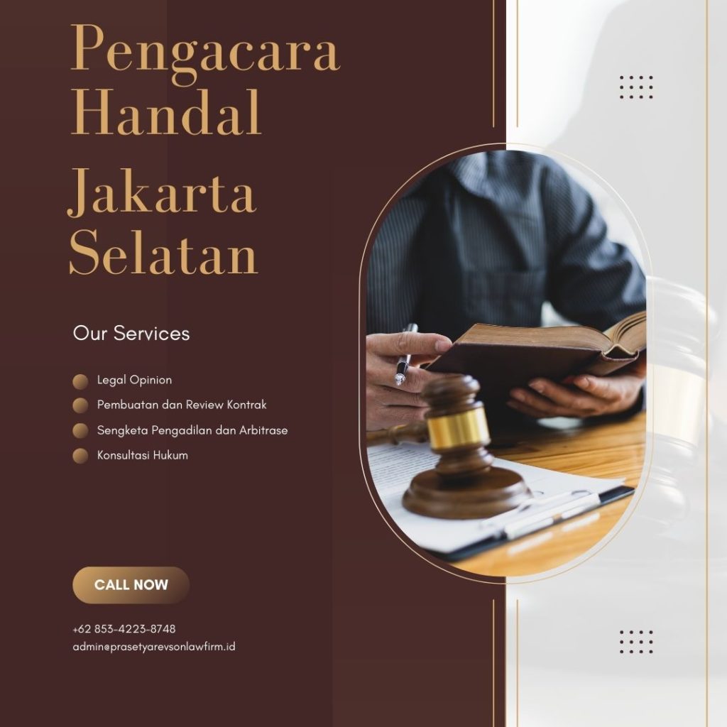 Pengacara Handal Jakarta Selatan