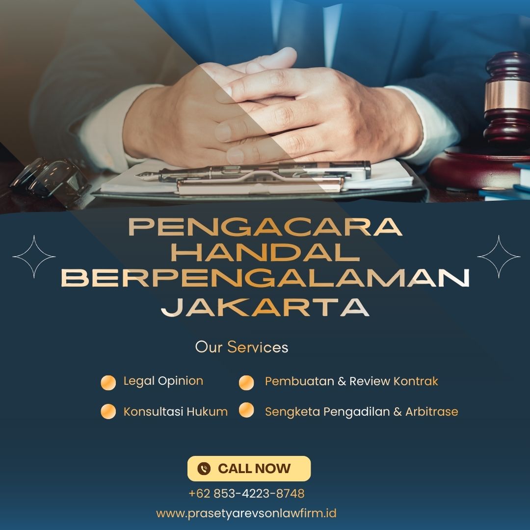 Pengacara Handal Berpengalaman Jakarta