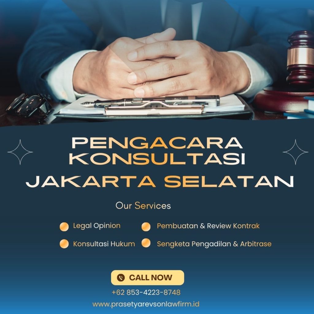 Pengacara Konsultasi Jakarta Selatan