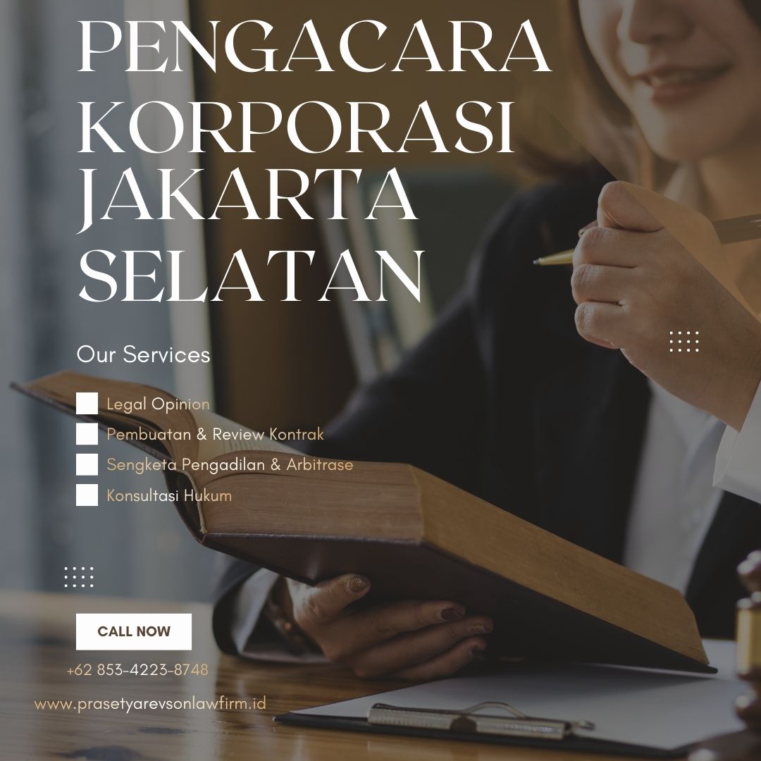 Pengacara Korporasi Jakarta Selatan