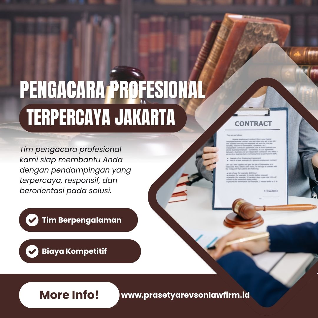 Pengacara Profesional Terpercaya Jakarta Selatan