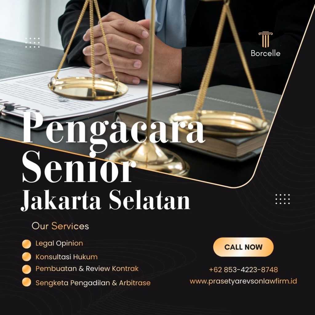 Pengacara Senior Jakarta Selatan