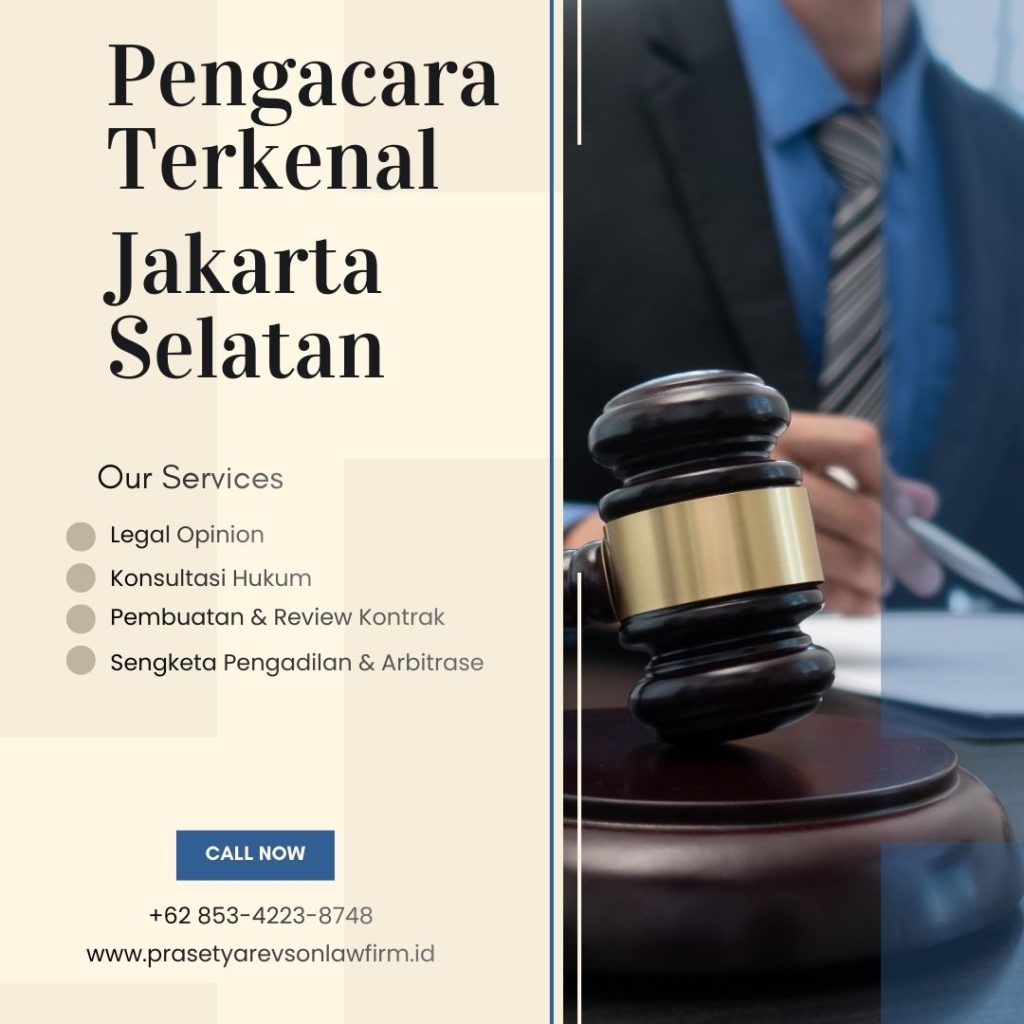 Pengacara Terkenal Jakarta Selatan