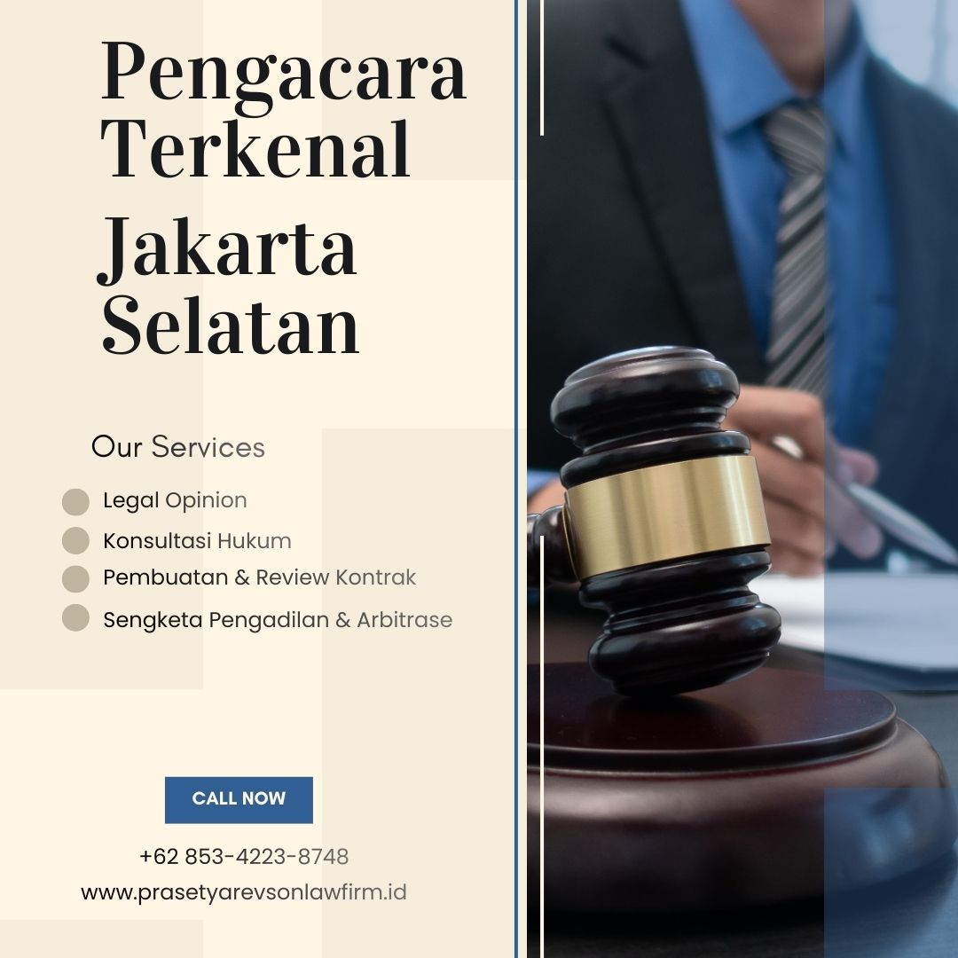 Pengacara Terkenal Jakarta Selatan