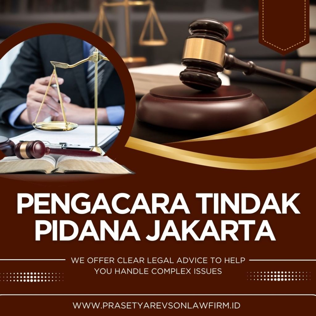 Pengacara Tindak Pidana Jakarta Selatan
