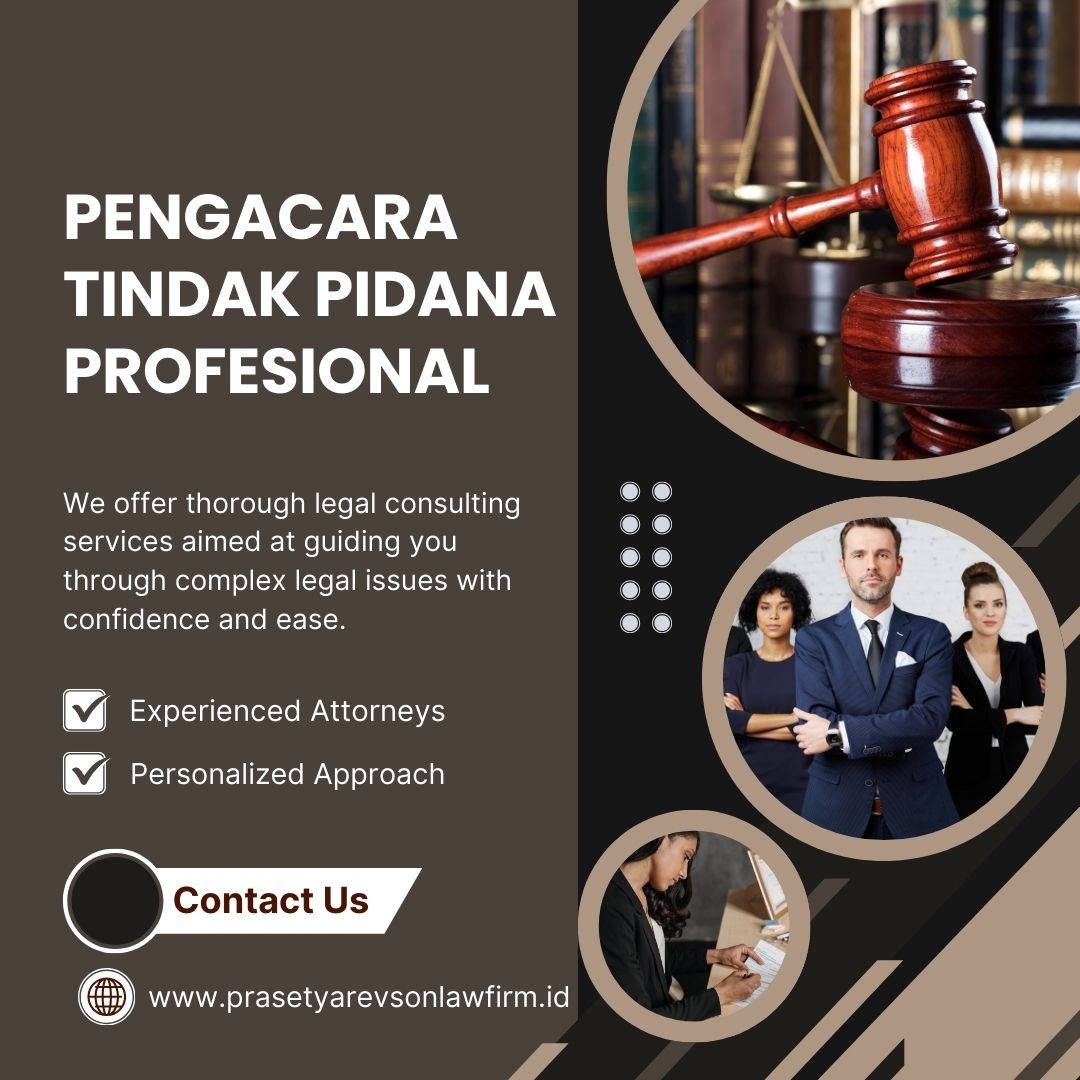 Pengacara Tindak Pidana Profesional Jakarta Selatan