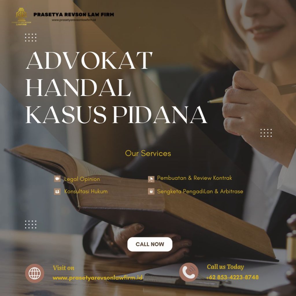 Advokat Handal Kasus Pidana