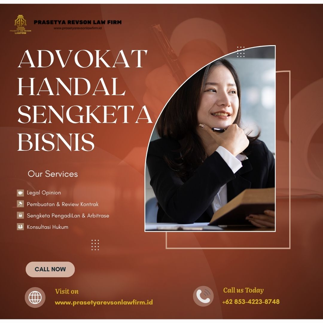 Advokat Handal Sengketa Bisnis