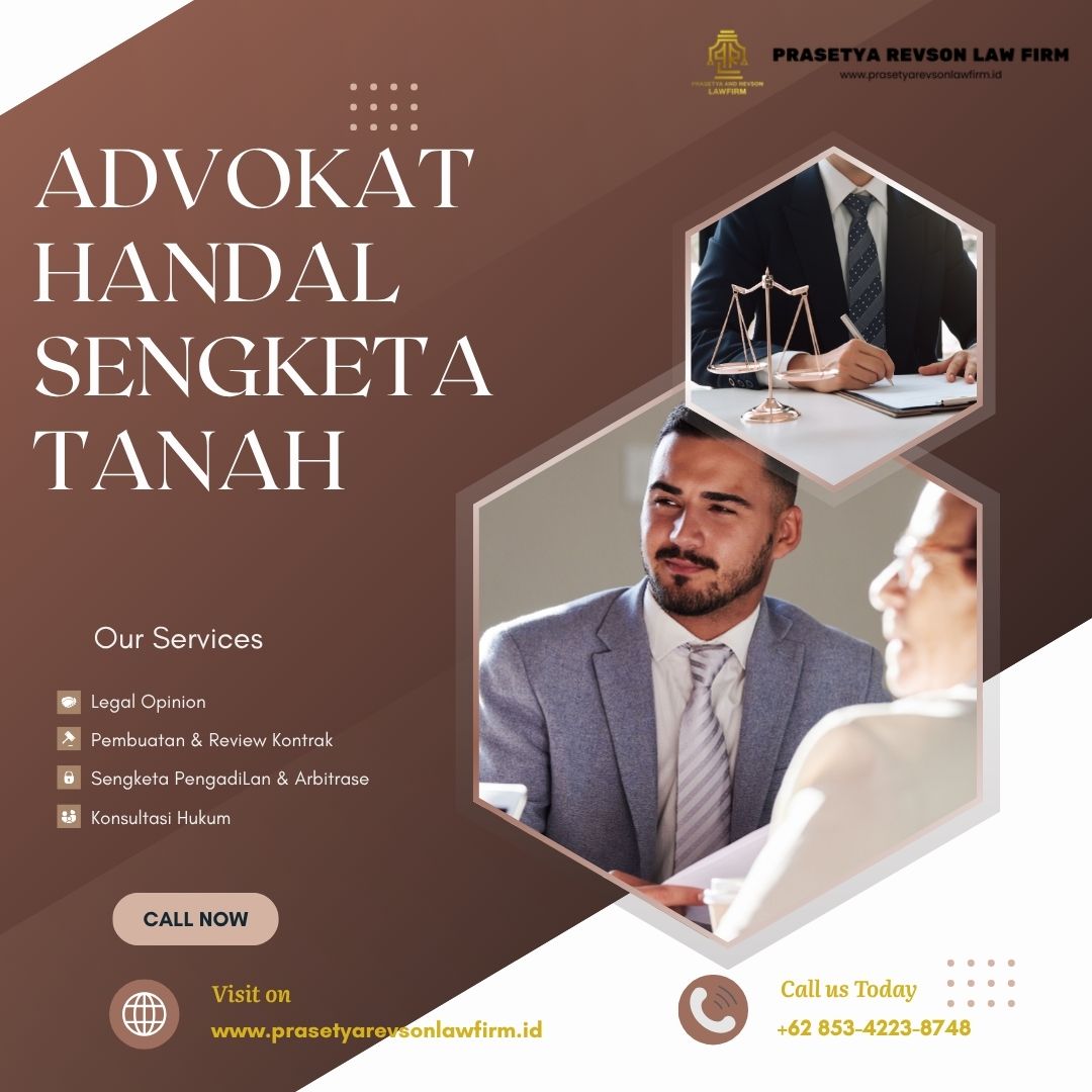 Advokat Handal Sengketa Tanah