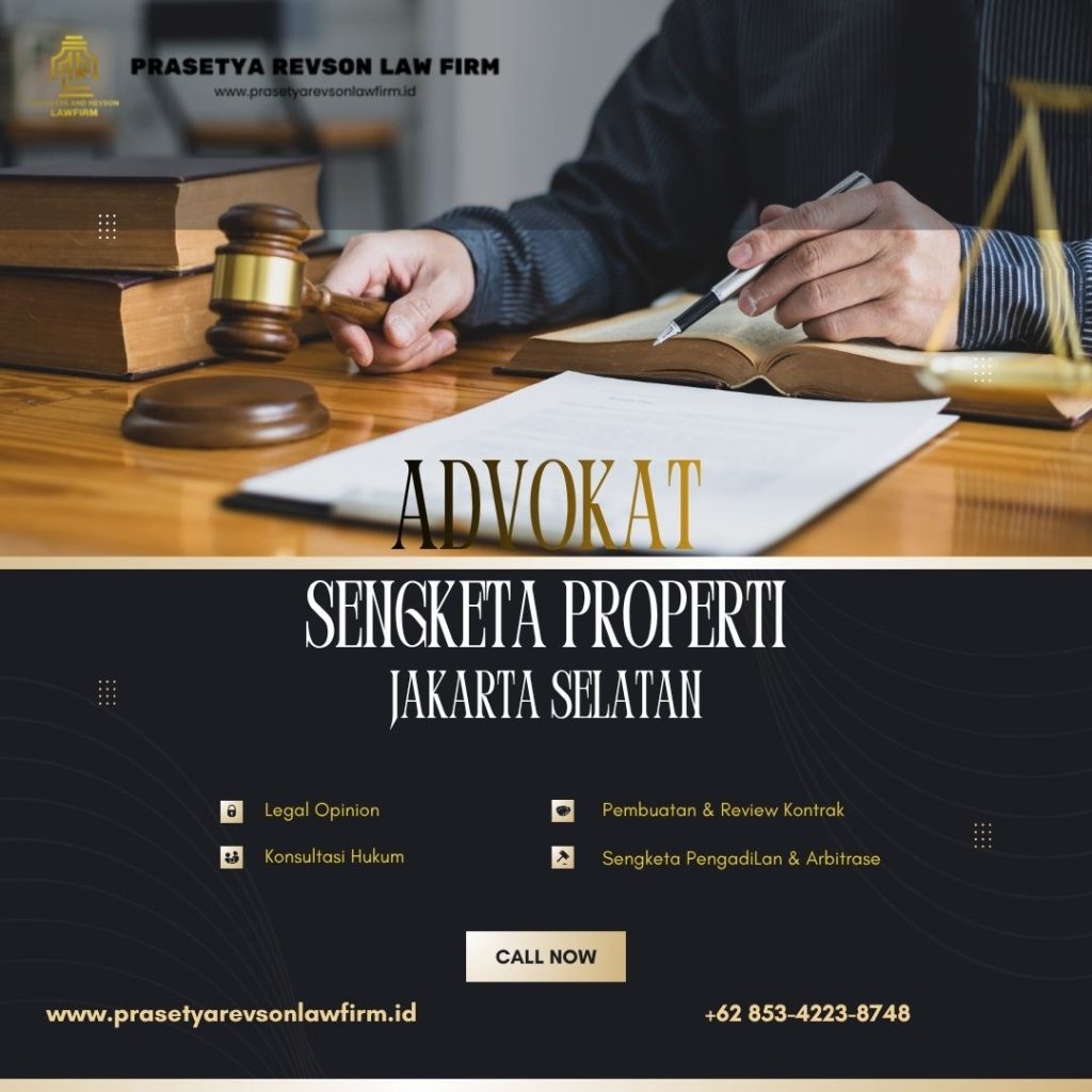 Advokat Sengketa Properti Jakarta Selatan