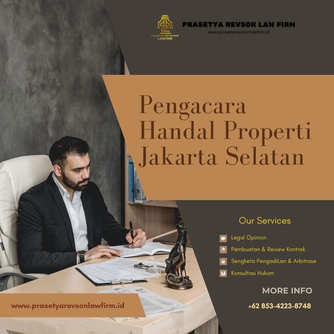 Pengacara Handal Properti Jakarta Selatan