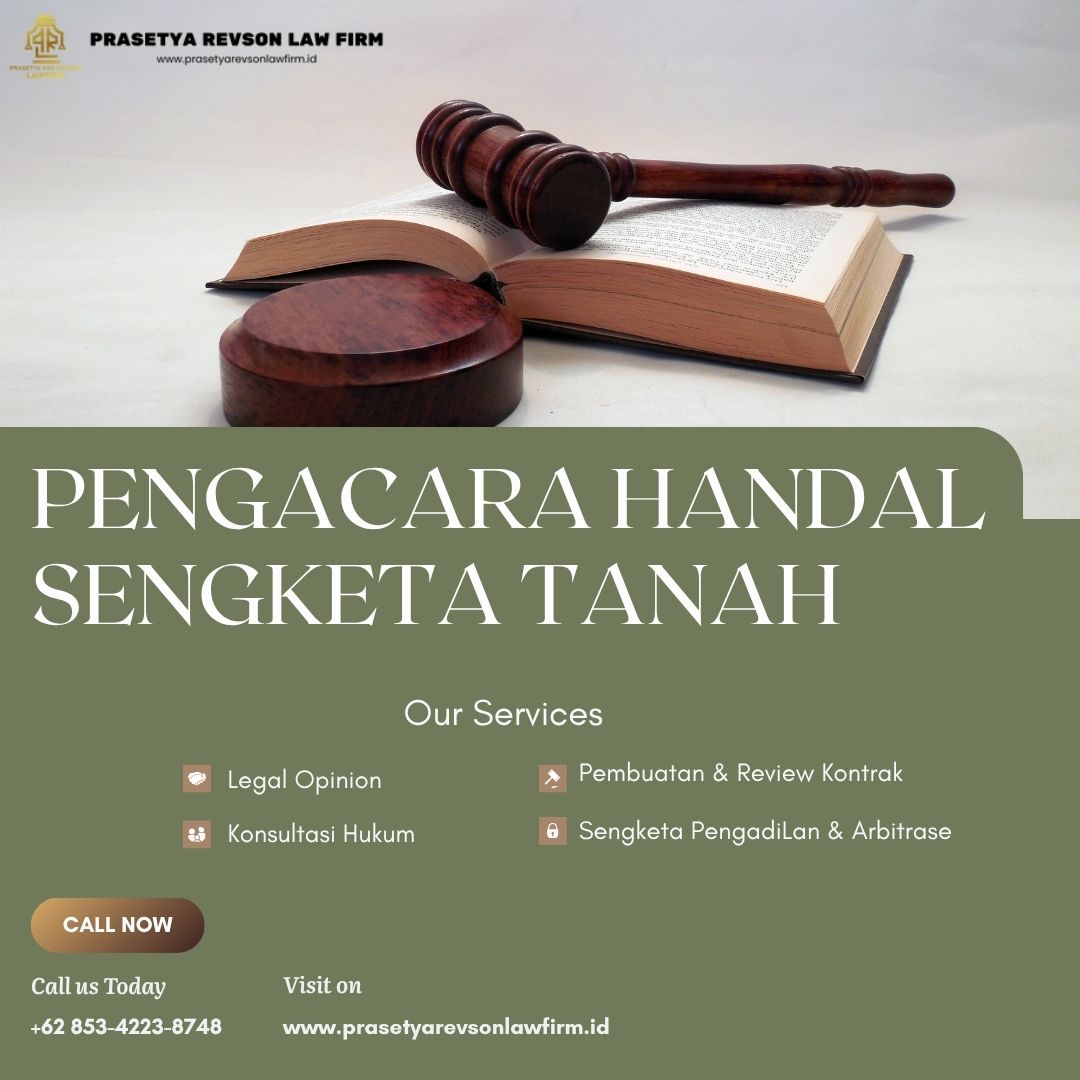Pengacara Handal Sengketa Tanah