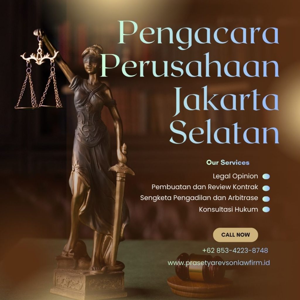 Pengacara Perusahaan Jakarta Selatan