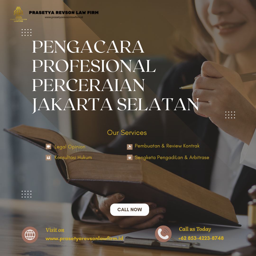 Pengacara Profesional Perceraian Jakarta Selatan