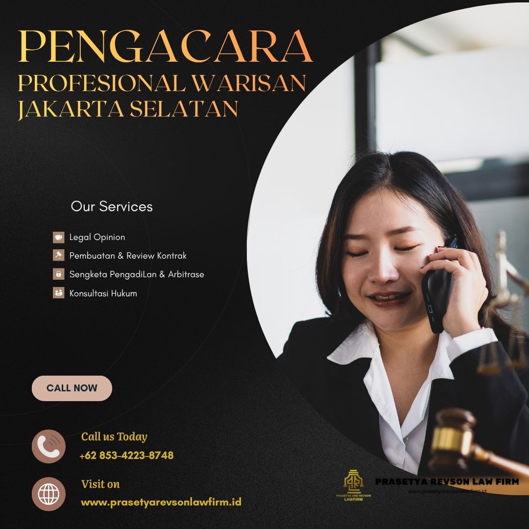 Pengacara Profesional Warisan Jakarta Selatan