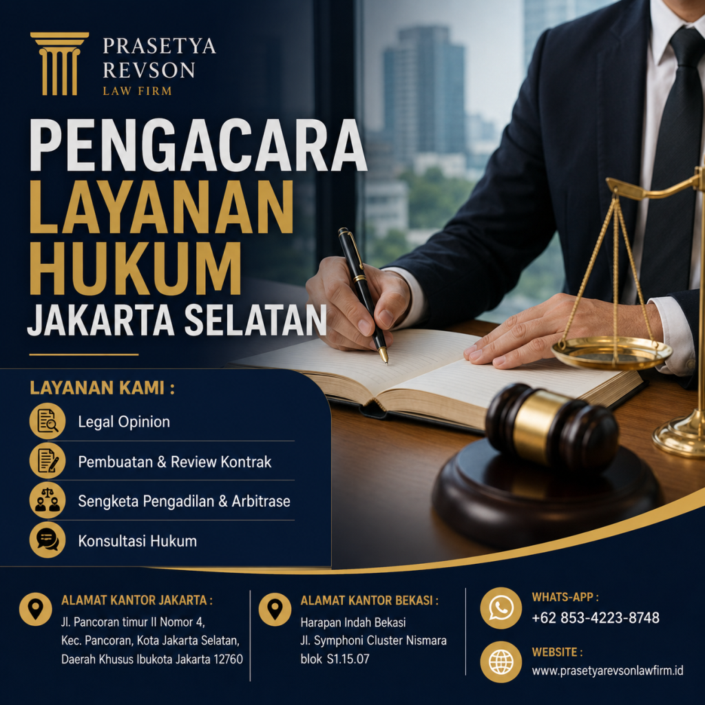 Pengacara Layanan Hukum Jakarta Selatan