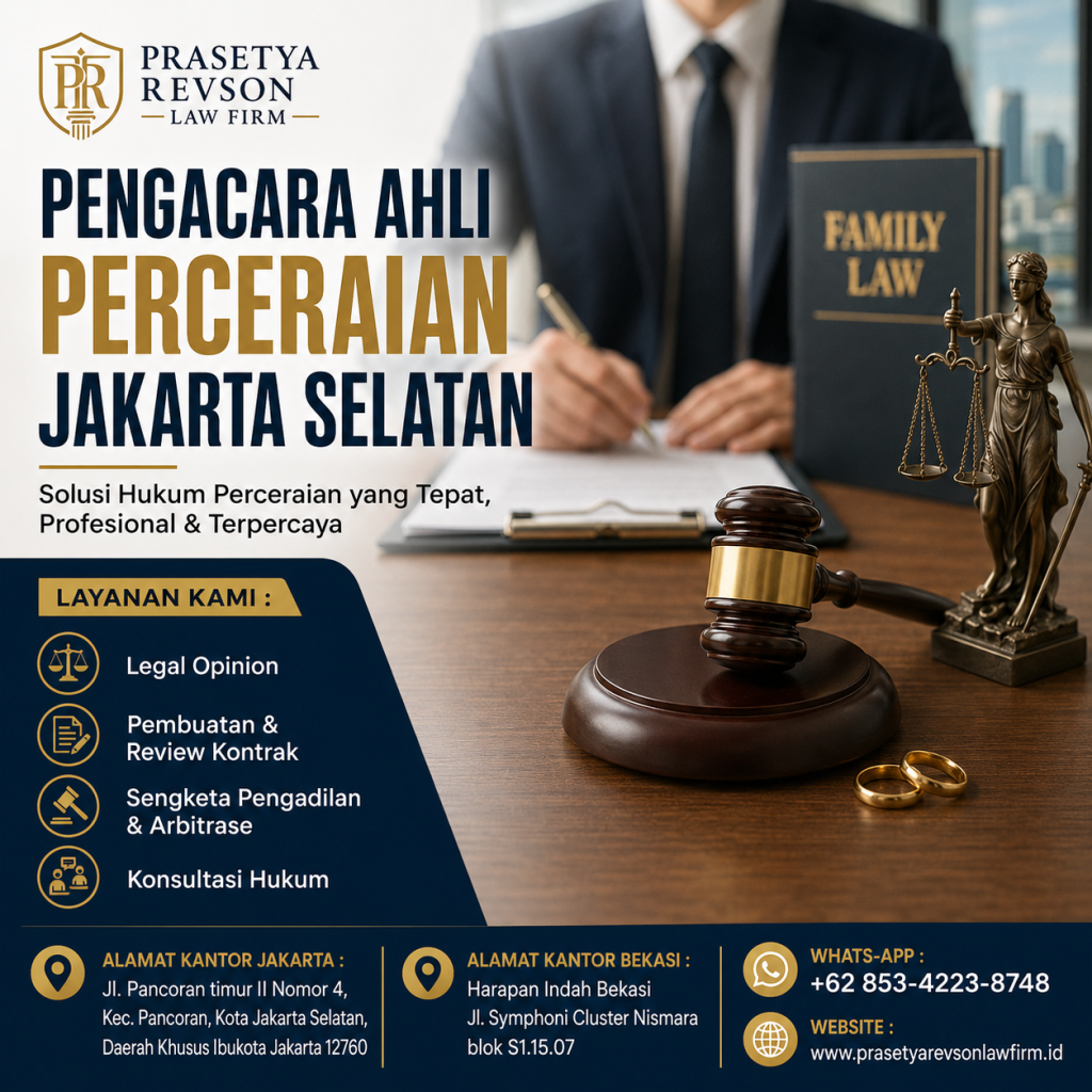Pengacara Ahli Perceraian Jakarta Selatan